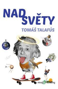 Nadsvěty - Tomáš Talafús