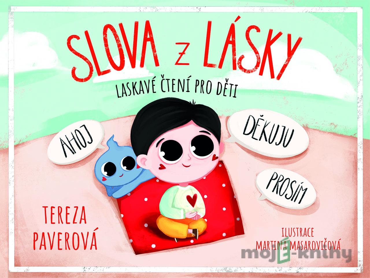 Slova z lásky - Tereza Paverová Slova z lásky - Tereza Paverová