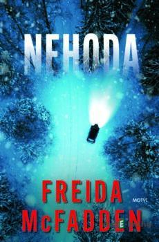 Nehoda - Freida McFadden