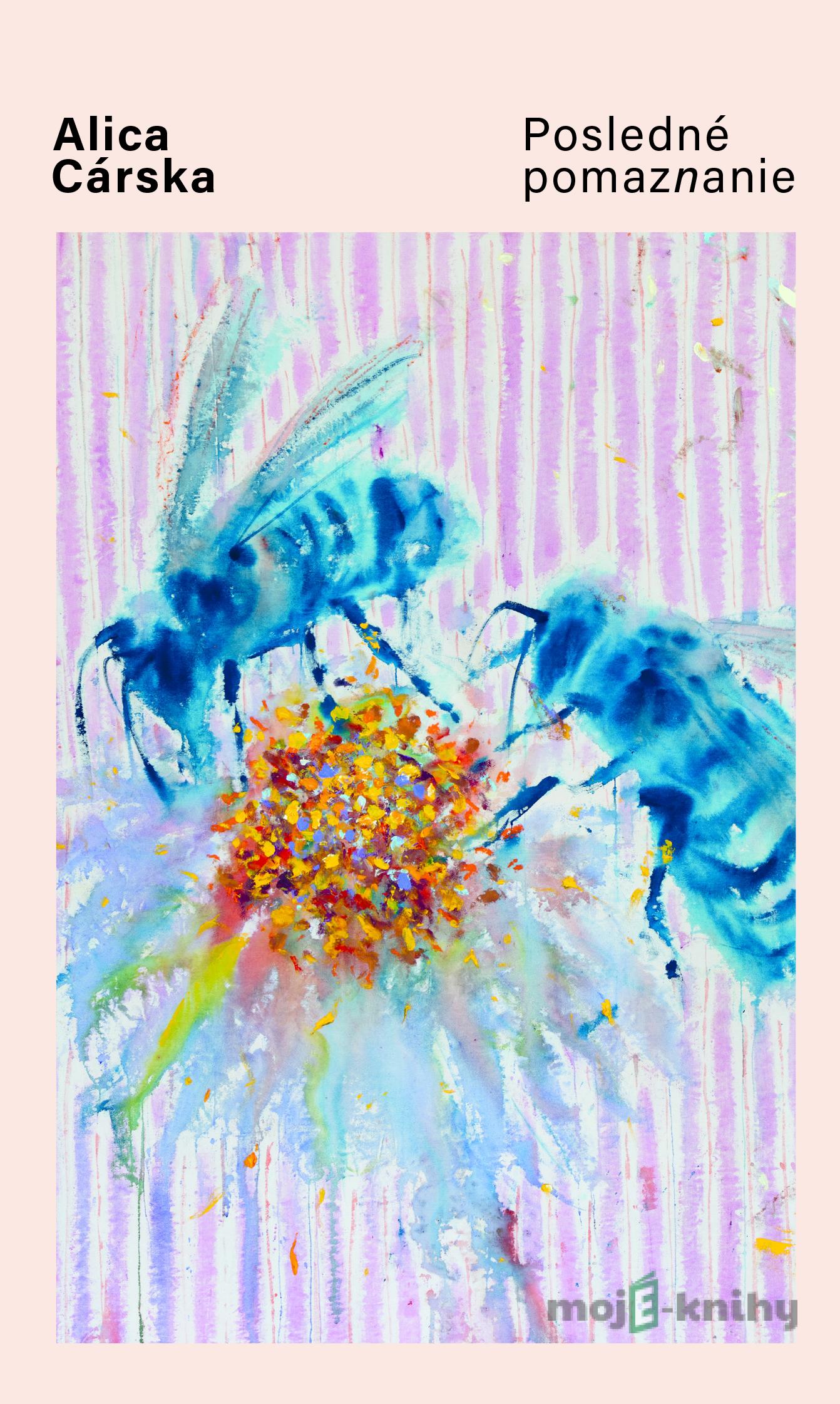 Posledné pomaznanie - Alica Cárska Posledné pomaznanie - Alica Cárska