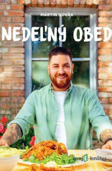 Nedeľný obed - Martin Novák