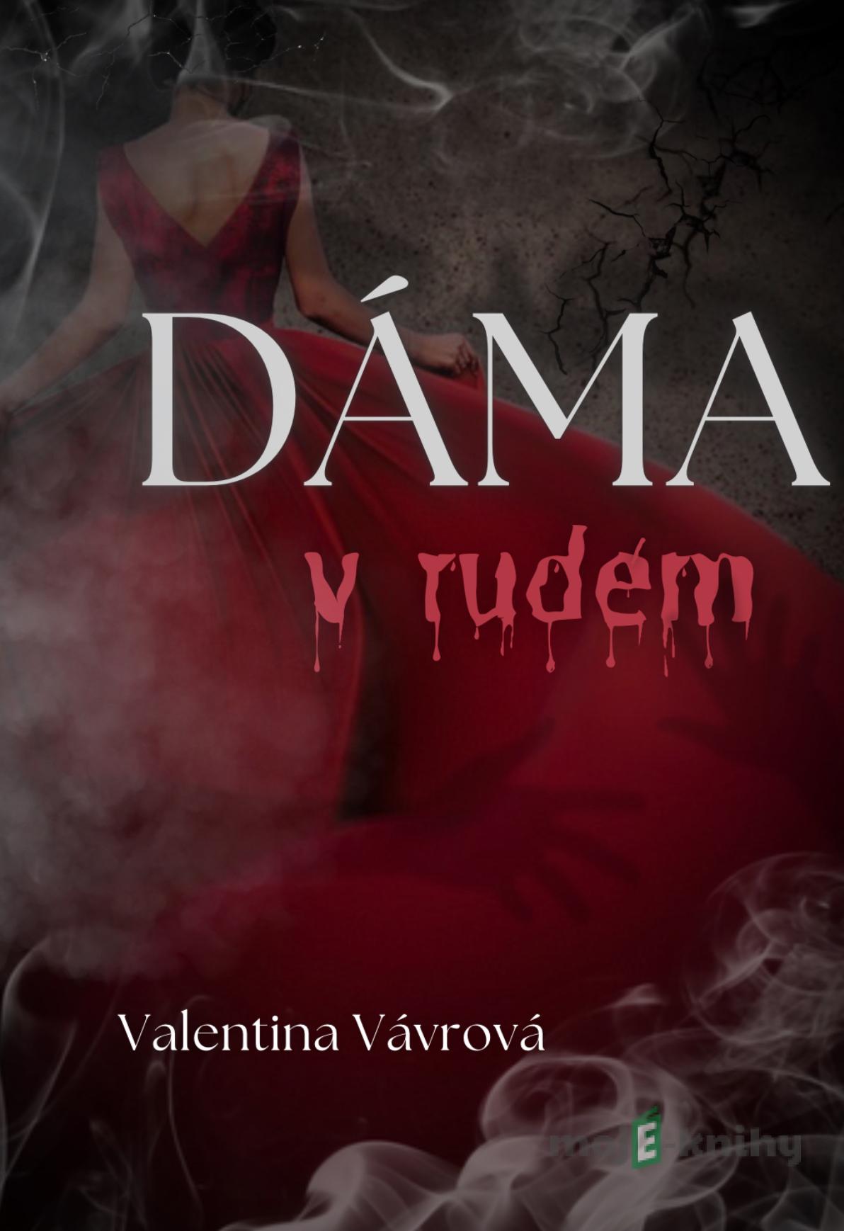 Dáma v rudém - Valentina Vávrová Dáma v rudém - Valentina Vávrová