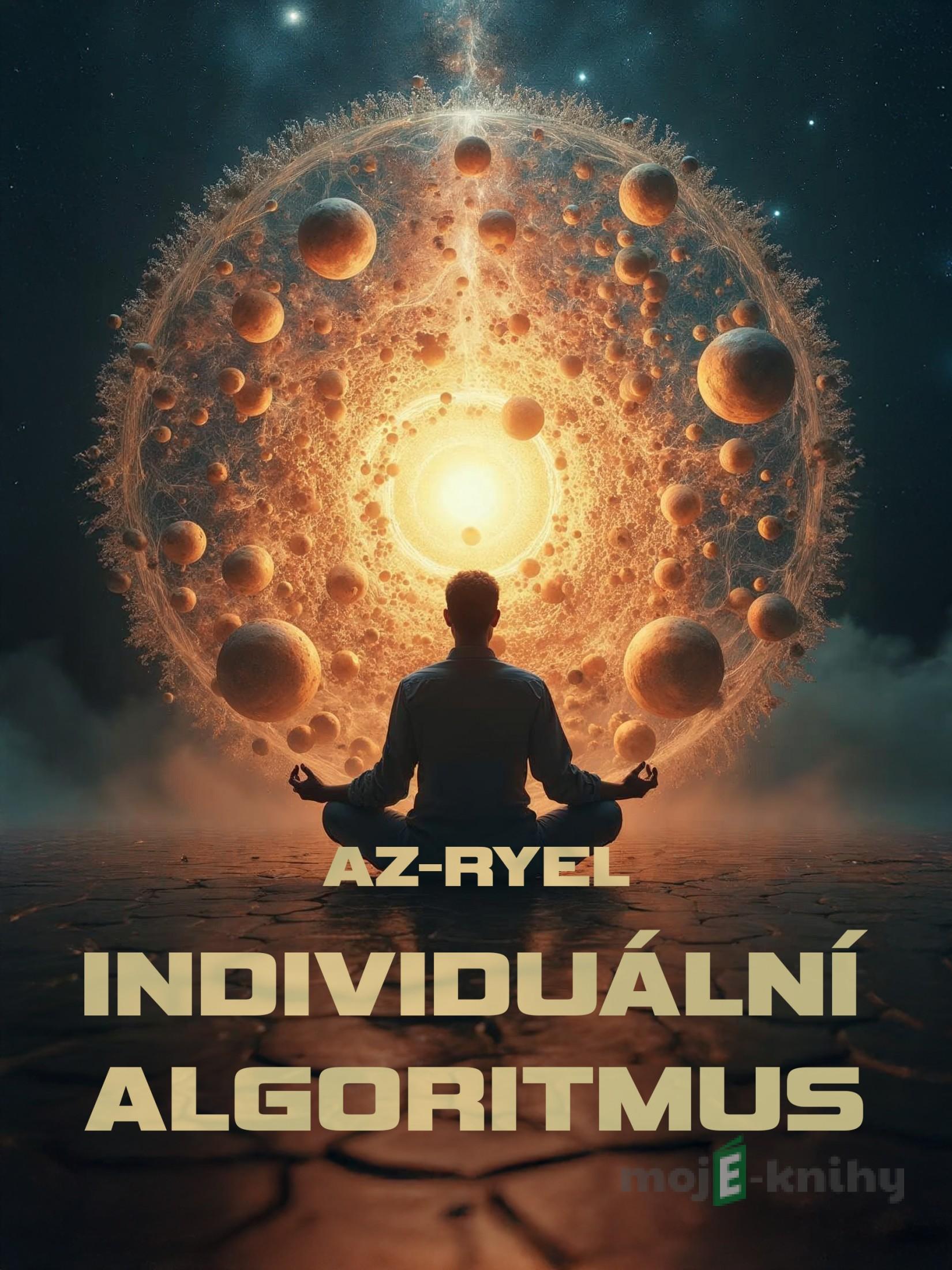 Individuální algoritmus - Az-ryel Individuální algoritmus - Az-ryel