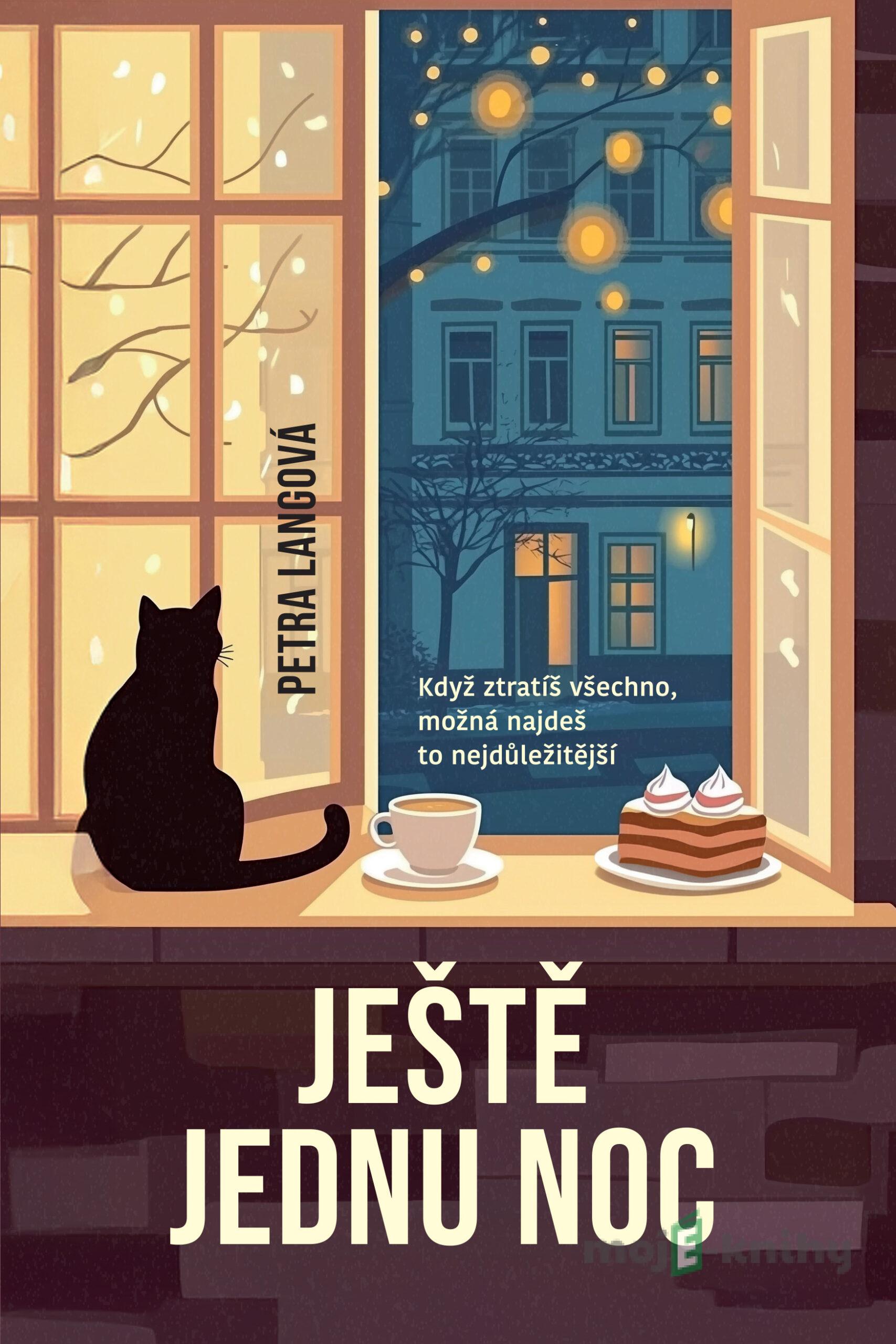 Ještě jednu noc - Petra Langová Ještě jednu noc - Petra Langová