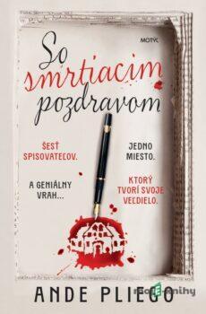 So smrtiacim pozdravom