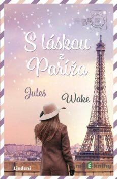S láskou z Paríža - Jules Wake