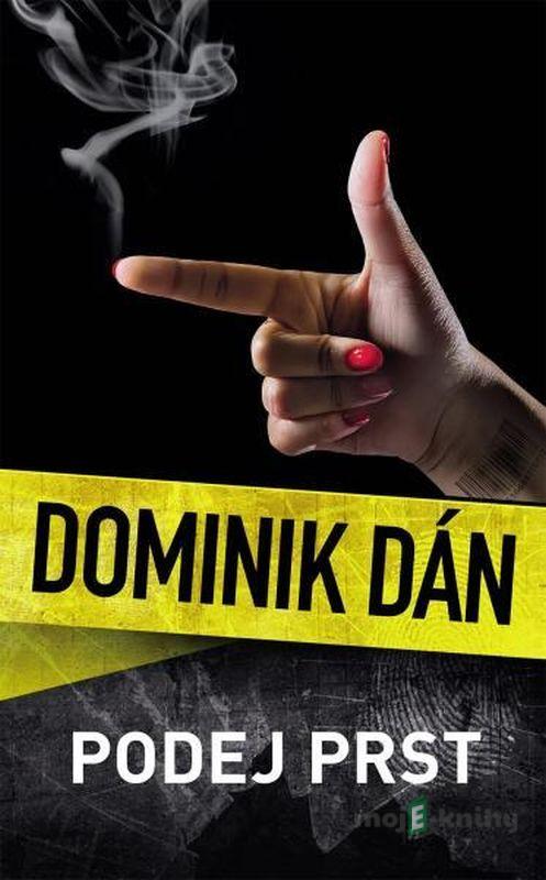 Podej prst - Dominik Dán Podej prst - Dominik Dán