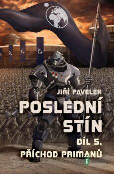 Poslední stín - Jiří Pavelek