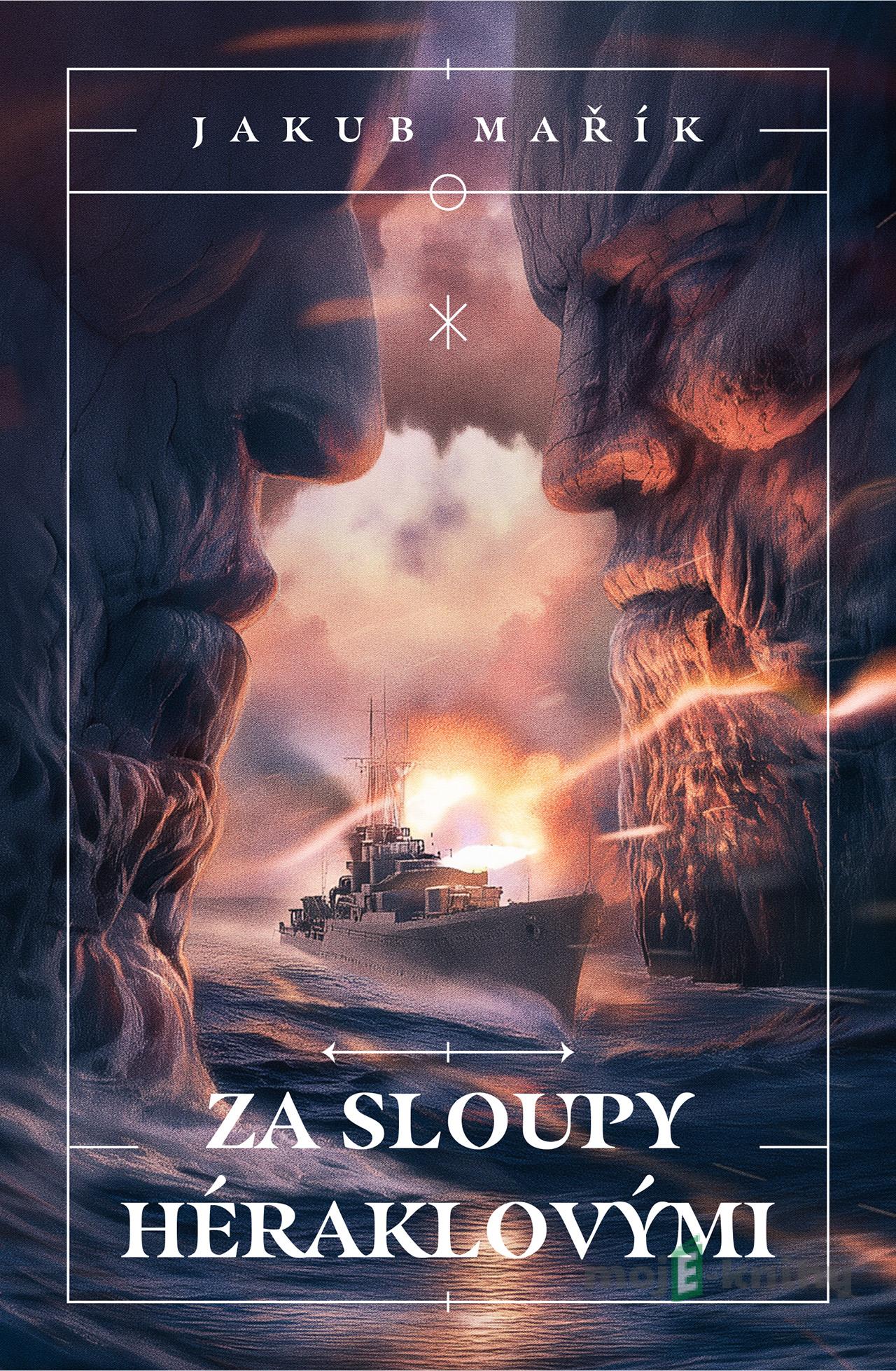 Za sloupy Héraklovými - Jakub Mařík Za sloupy Héraklovými - Jakub Mařík