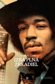 Izba plná zrkadiel - Charles R. Cross