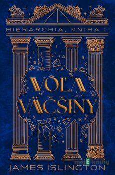 Vôľa väčšiny - James Islington