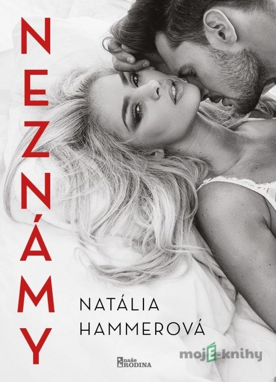 Neznámy - Natália Hammerová Neznámy - Natália Hammerová