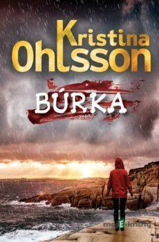Búrka - Kristina Ohlsson