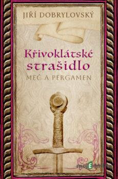 Křivoklátské strašidlo - Jiří Dobrylovský