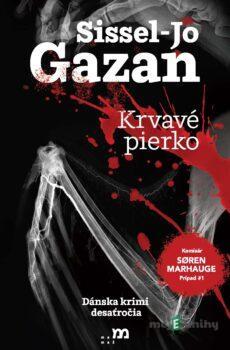 Krvavé pierko - Sissel Jo Gazan