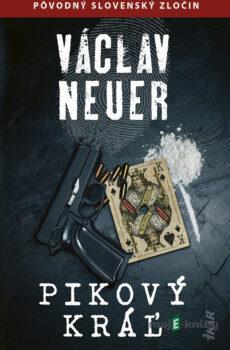Pikový kráľ - Václav Neuer