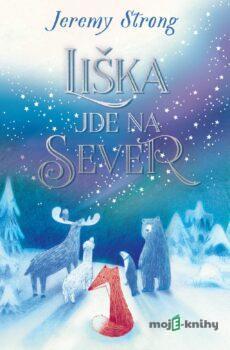 Liška jde na sever - Jeremy Strong
