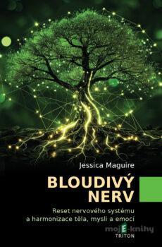 Bloudivý nerv - Jessica Maguire