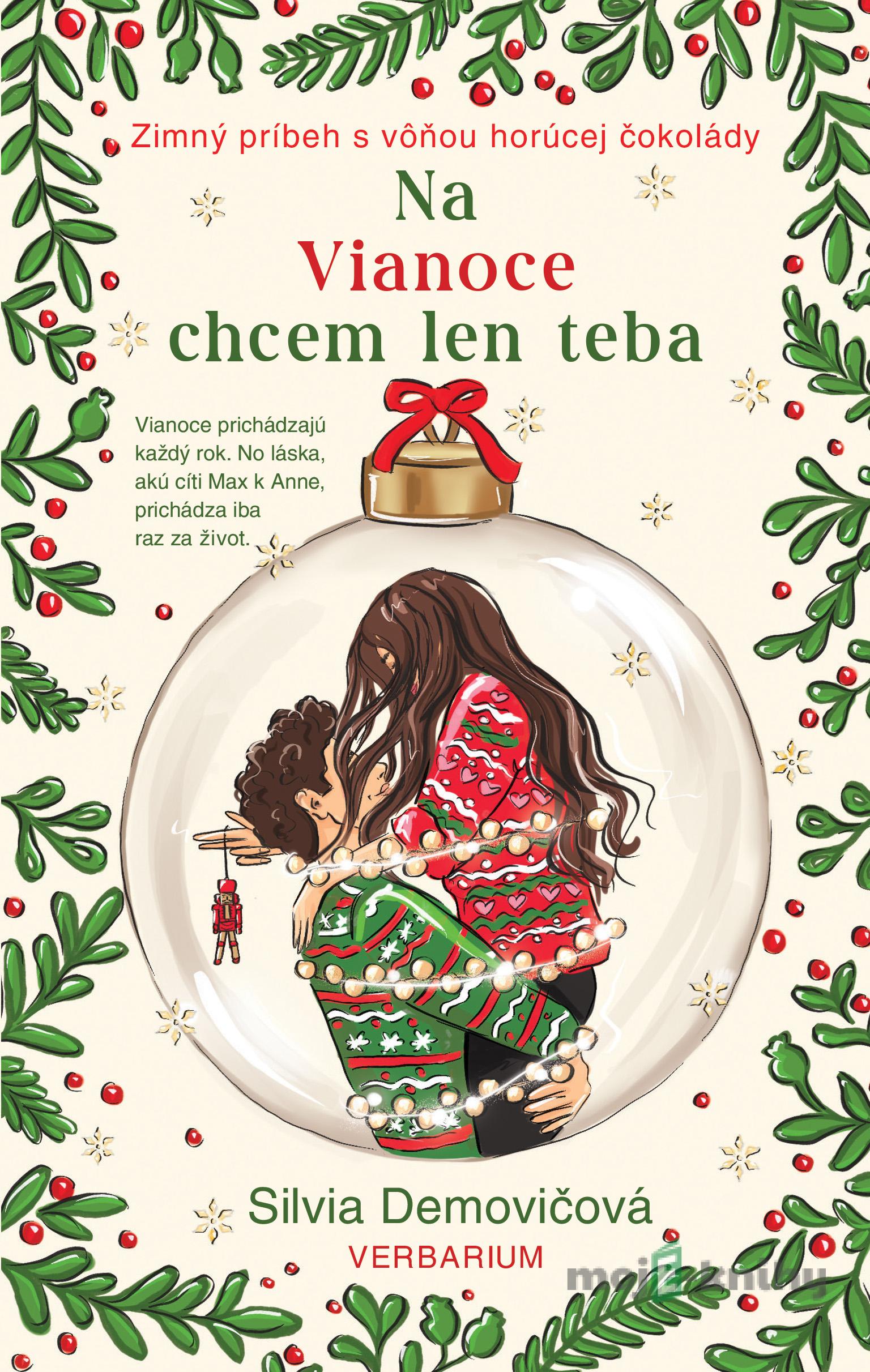 Na Vianoce chcem len teba - Silvia Demovičová Na Vianoce chcem len teba - Silvia Demovičová