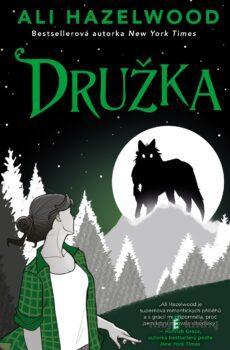 Družka - Ali Hazelwood