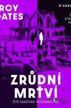 Zrůdní mrtví - Darcy Coates