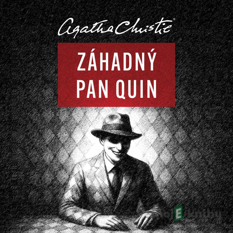 Záhadný pan Quin - Agatha Christie Záhadný pan Quin - Agatha Christie