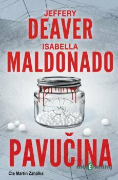 Pavučina - Isabella Maldonado,Jeffery Deaver