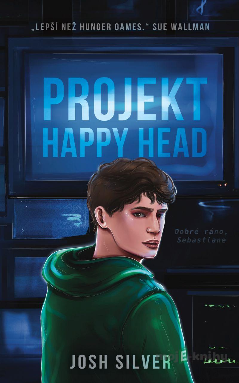 Projekt HappyHead - Josh Silver Projekt HappyHead - Josh Silver