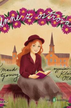 Anne z ostrova - Lucy Maud Montgomery