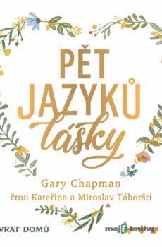 Pět jazyků lásky - Gary Chapman