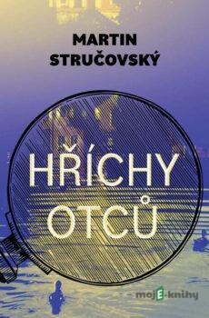 Hříchy otců - Martin Stručovský