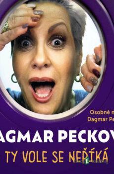 Ty vole se neříká - Dagmar Pecková
