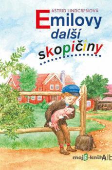 Emilovy další skopičiny - Astrid Lingrenová