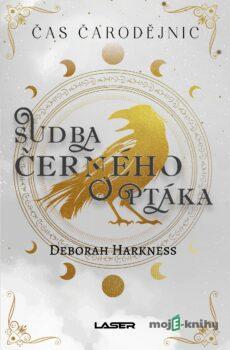 Čas čarodějnic 5: Sudba černého ptáka - Deborah Harknessová