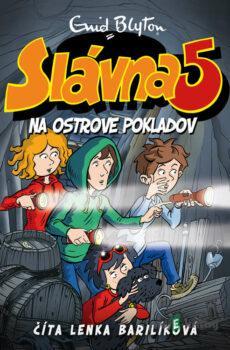 Slávna 5 na ostrove pokladov - Enid Blyton