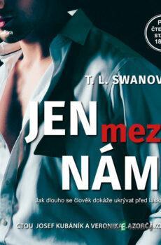 Jen mezi námi - T. L. Swan