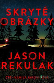 Skryté obrázky - Jason Rekulak