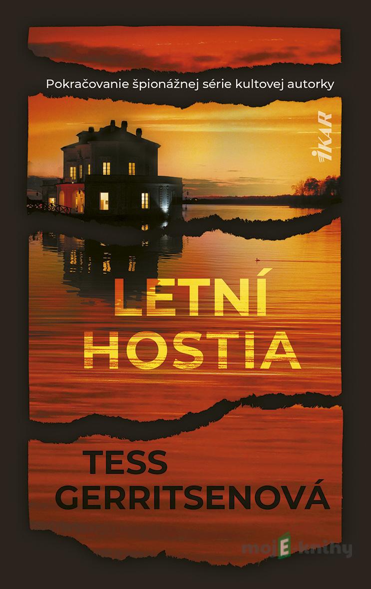 Letní hostia - Tess Gerritsenová Letní hostia - Tess Gerritsenová