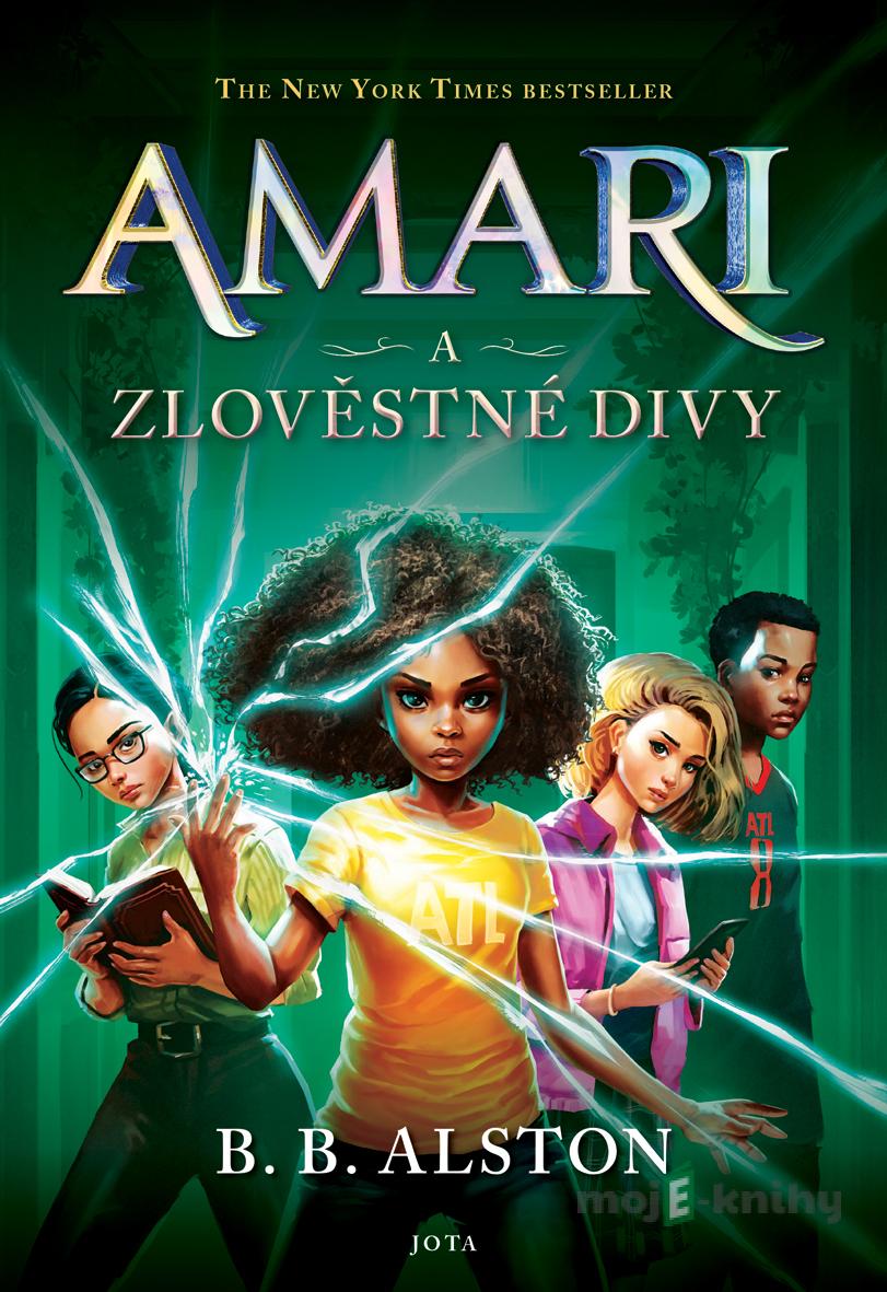 Amari a Zlověstné Divy - B.B. Alston Amari a Zlověstné Divy - B.B. Alston