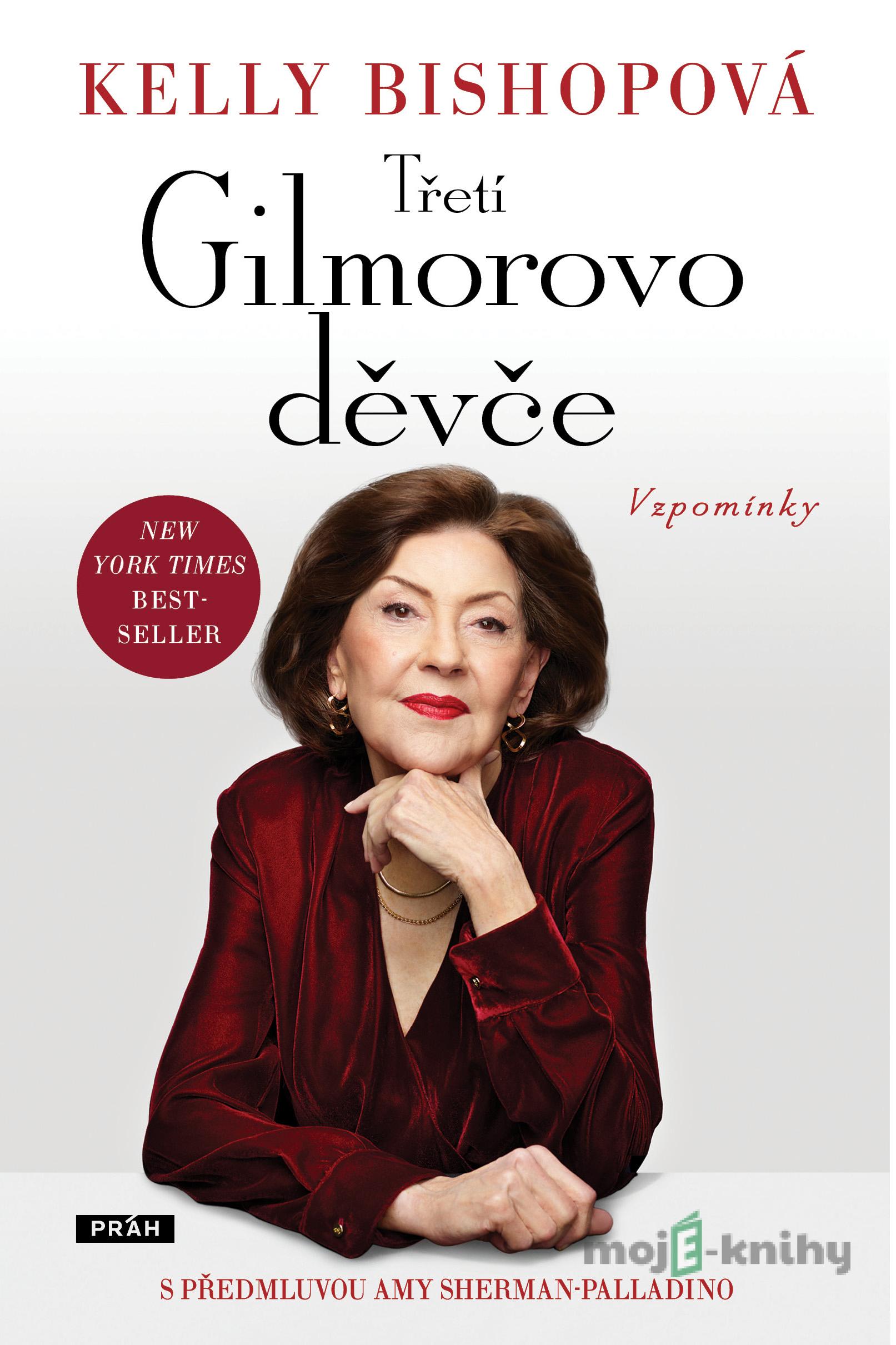 Třetí Gillmorovo děvče - Kelly Bishop Třetí Gillmorovo děvče - Kelly Bishop