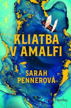 Kliatba v Amalfi - Sarah Penner