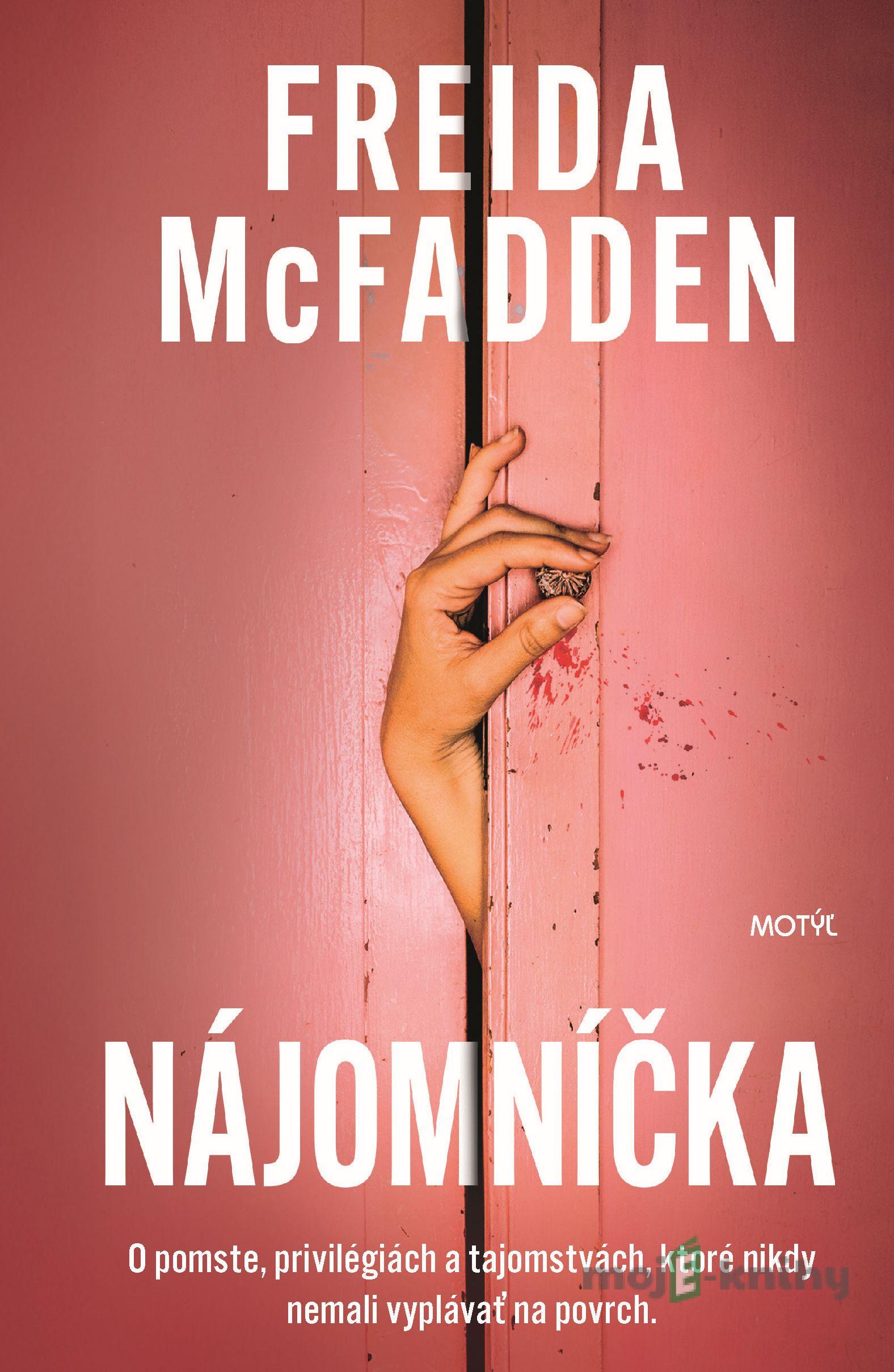 Nájomníčka - Freida McFadden Nájomníčka - Freida McFadden