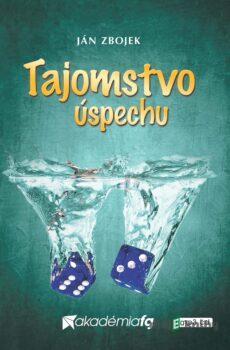 Tajomstvo úspechu - Ján Zbojek