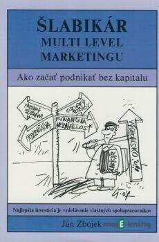 Šlabikár - Multi level marketingu - Ján Zbojek