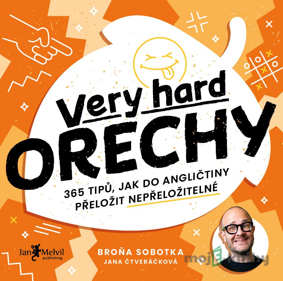 Very hard ořechy - Bronislav Sobotka Very hard ořechy - Bronislav Sobotka