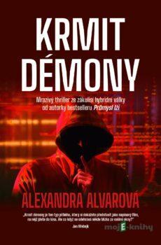 Krmit démony - Alexandra Alvarová