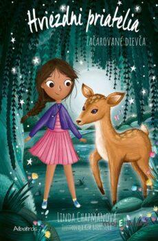 Hviezdni priatelia 10: Začarované dievča - Linda Chapmanová