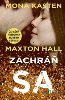 Zachráň sa - Mona Kasten