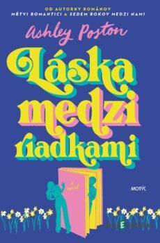 Láska medzi riadkami - Ashley Poston