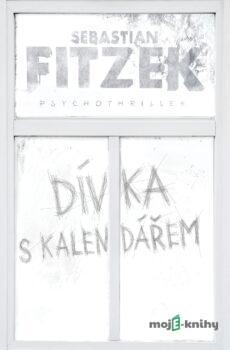 Dívka s kalendářem - Sebastian Fitzek